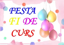 TIQUETS FESTA FI DE CURS