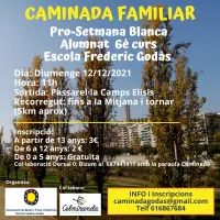 CAMINADA GODÀS Pro-viatge Setmana Blanca alumnes de 6è, curs 2021-2022