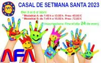 INSCRIPCIÓ OBERTA AL CASAL DE SETMANA SANTA 2023