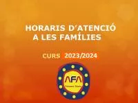 HORARI D'ATENCIÓ A LES FAMÍLIES AFA
